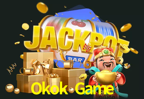 Okok Game bet